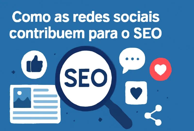 As redes sociais contribuem para o seo?