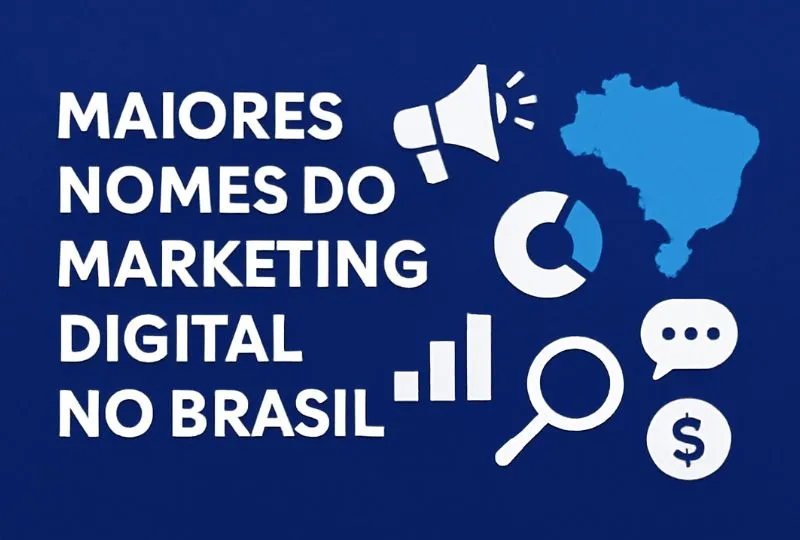 Maiores nomes do marketing digital no brasil