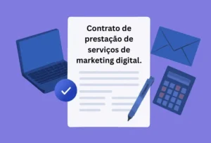 Contrato de prestação de serviços de marketing digital.