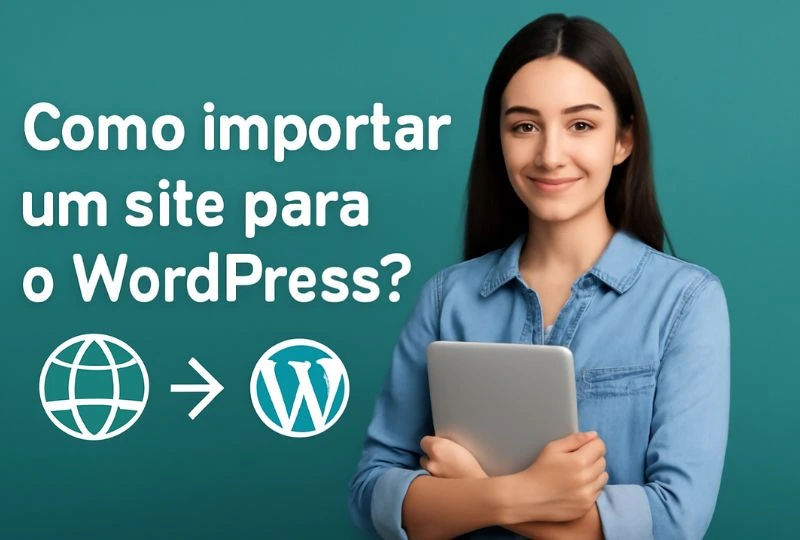 como importar um site para o wordpress